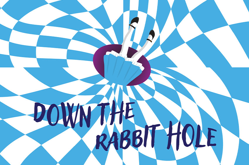 Alice in Wonderland going down a hole with the text "Down the Rabbit Hole"